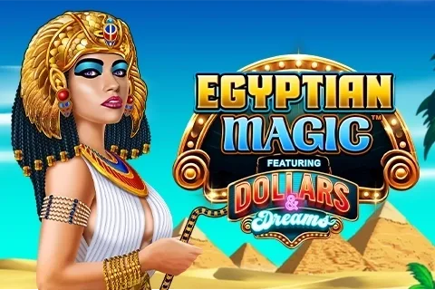Egyptian Magic Dollars & Dreams